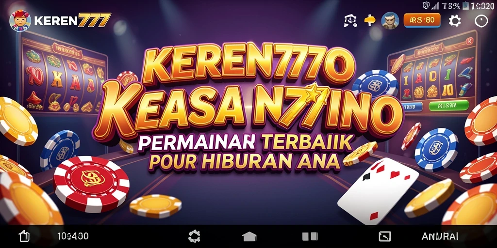 Gameplay KEREN777 yang seru dengan grafis menakjubkan.